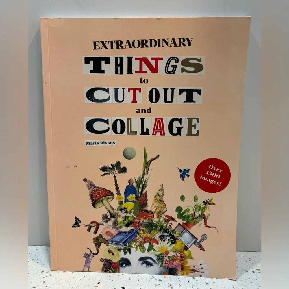 Extraordinary Things to Cut‎ Out and Collage by Maria Rivans – Over 1500 Images